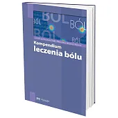 Kompendium leczenia bóluMałgorzata Malec-Milewska Kompendium leczenia bóluMałgorzata Malec-Milewska