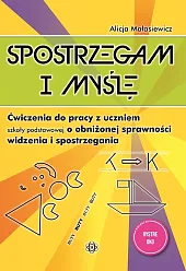 Spostrzegam i myślęAlicja Małasiewicz