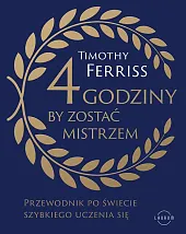 4 godziny, by zostać mistrzemFerriss Timothy