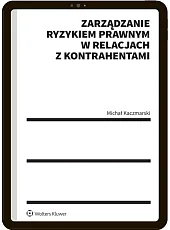 Zarządzanie ryzykiem prawnym w relacjach z kontrahentami + szkolenie on-line
