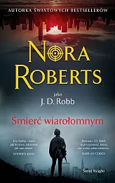 Śmierć wiarołomnymNora Roberts Śmierć wiarołomnymNora Roberts