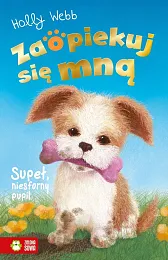 Zaopiekuj się mną Supeł, niesforny pupilHolly Webb