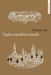 Śląska republika muzyki