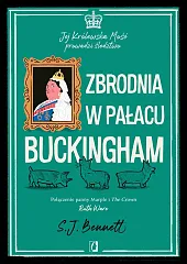 Zbrodnia w pałacu BuckinghamJ.S. Bennett