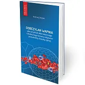Dobezylan Wapnia jako przykład alternatywnego i,Andrzej Wojtak Dobezylan Wapnia jako przykład alternatywnego i,Andrzej Wojtak
