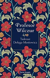 Profesor WilczurTadeusz Dołęga-Mostowicz
