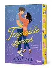 Trzynaście życzeńJulie Abe