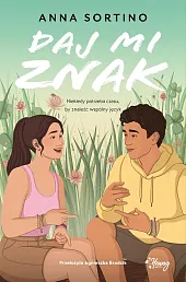 Daj mi znakAnna Płaskoń-Sokołowska