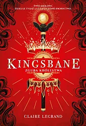 Kingsbane Zguba królestwaClaire Legrand