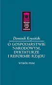 O gospodarstwie narodowym, dyktaturze i reformie rządu