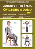 Zdrowy tryb życia. Ćwiczenia w domu 50+