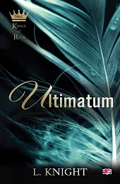 Ultimatum. Kings of Ruin. Tom 2Lia Knight