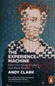 The Experience Machine The Experience Machine