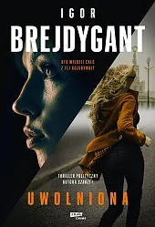 UwolnionaIgor Brejdygant