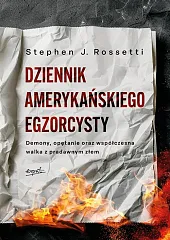 Dziennik amerykańskiego egzorcystyJ.Stephen Rossetti