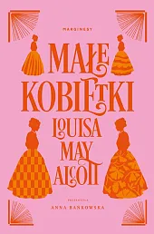 Małe kobietkiMay Alcott Louisa