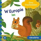 W Europie Las Wiewiórka