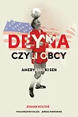 Deyna czyli obcy
