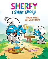 Smerfy i świat emocji. Smerf, który,Antonello Dalena