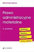 Prawo administracyjne materialne. Pytania. Kazusy. Tablice. Testy online