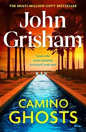 Camino GhostsJohn Grisham