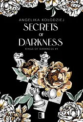 Kings of Darkness Tom 1 Secrets of Darkness