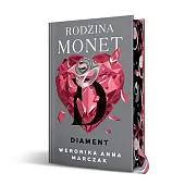 Rodzina Monet. Tom 4 DiamentWeronika Marczak