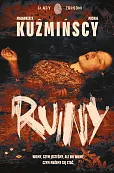 Ruiny. Sylwia Nowak. Tom 1