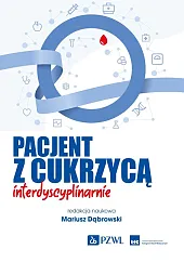 Pacjent z cukrzycą interdyscyplinarnieMariusz Dąbrowski