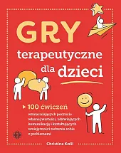 Gry terapeutyczne dla dzieciChristine Kalil