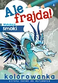 Ale frajda Wykoloruj smoki