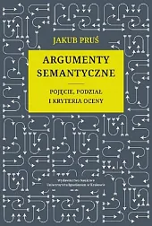 Argumenty semantyczneJakub Pruś