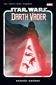 Star Wars Darth Vader. Powrót dwórek. Tom 6 Star Wars Darth Vader. Powrót dwórek. Tom 6