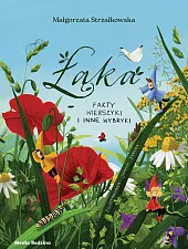 Łąka. Fakty, wierszyki i inne wybrykiJoanna Kencka