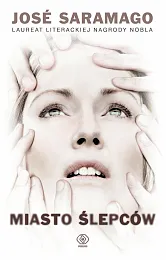 Miasto ślepcówJose Saramago