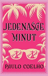 Jedenaście minutPaulo Coelho