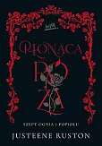 Płonąca róża.Seria Szept ognia i popiołu