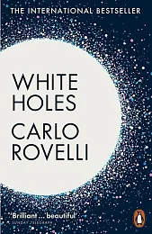 White HolesCarlo Rovelli