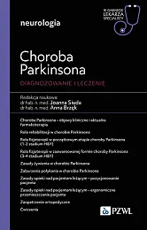 Choroba Parkinsona. Diagnoza i terapiaJoanna Siuda Choroba Parkinsona. Diagnoza i terapiaJoanna Siuda