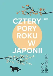 Cztery pory roku w JaponiiNick Bradley