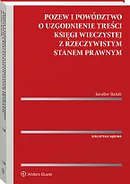 Pozew i powództwo o uzgodnienie treści, Jarosław Stasiak