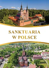 Sanktuaria w PolsceRobert Szybiński