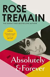 Absolutely and ForeverRose Tremain