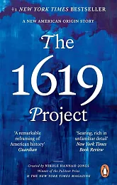 The 1619 Project The 1619 Project