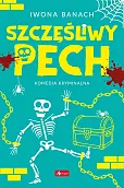 Szczęśliwy pech Szczęśliwy pech