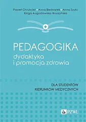 Pedagogika, dydaktyka i promocja zdrowiaPaweł Chruściel