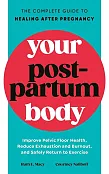 Your Postpartum Body Your Postpartum Body