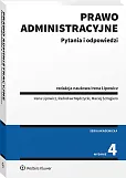 Prawo administracyjne. Pytania i odpowiedzi Prawo administracyjne. Pytania i odpowiedzi