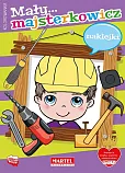 Mały majsterkowicz z naklejkami