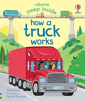 Peep Inside How a Truck WorksLara Bryan Peep Inside How a Truck WorksLara Bryan
